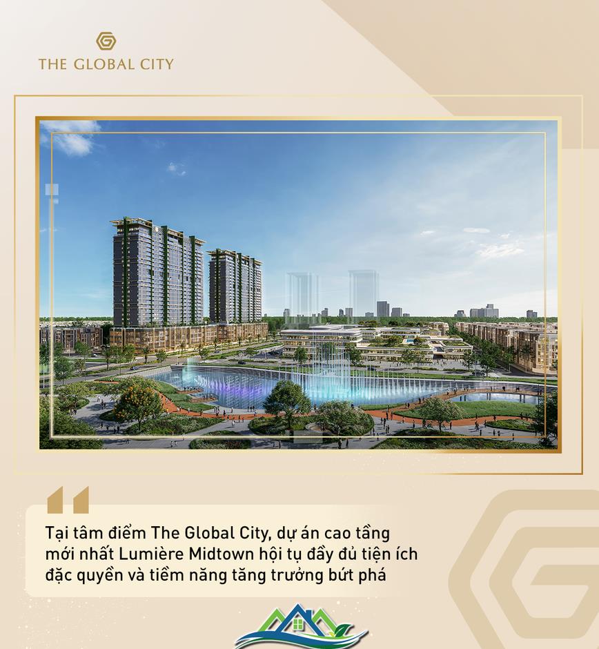Giải mã sức hút The Global City: 6 yếu tố vàng cho tiềm năng tăng trưởng dài hạn Giải mã sức hút The Global City: 6 yếu tố vàng cho tiềm năng tăng trưởng dài hạn