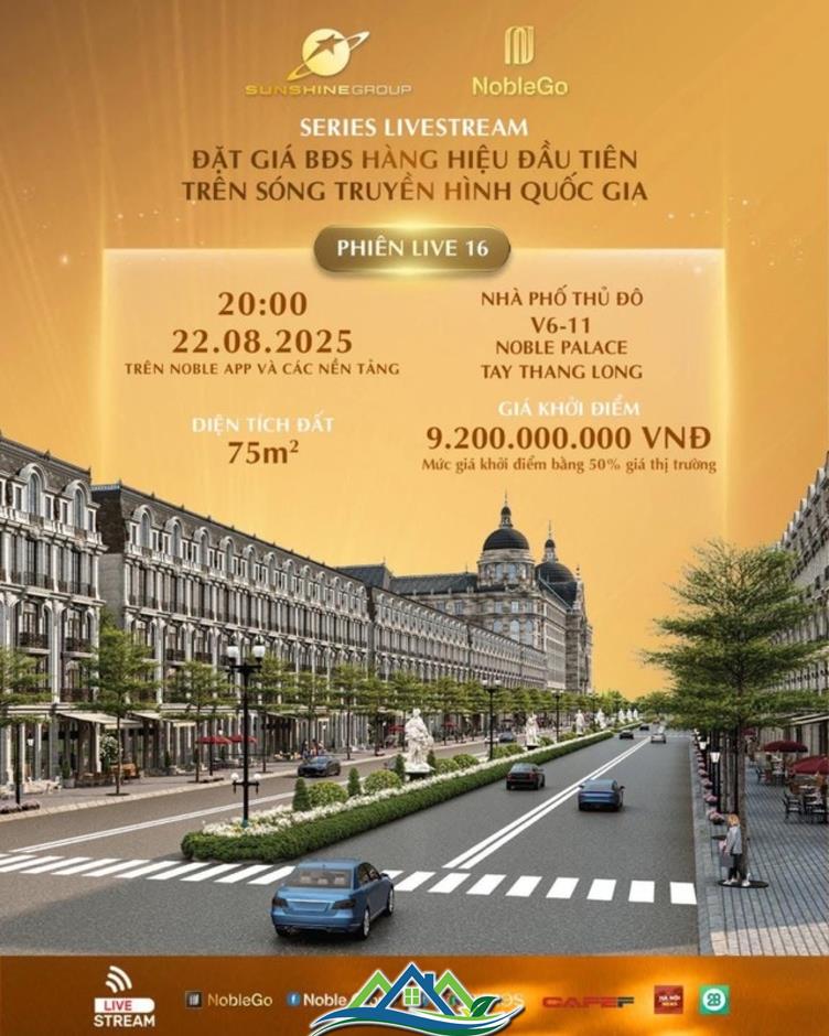 Nhà phố Noble Palace Tay Thang Long lên sóng livestream Sunshine Group ngày 22/8 Nhà phố Noble Palace Tay Thang Long lên sóng livestream Sunshine Group ngày 22/8
