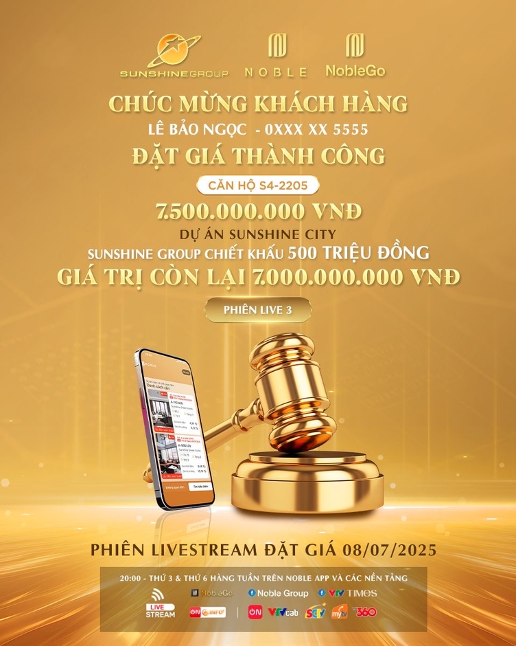 Phiên livestream đặt giá NobleGo tối 8/7: Khách sở hữu căn hộ cao cấp Sunshine City rẻ hơn 2 tỷ đồng Phiên livestream đặt giá NobleGo tối 8/7: Khách sở hữu căn hộ cao cấp Sunshine City rẻ hơn 2 tỷ đồng