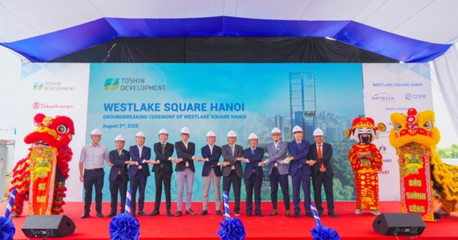 Toshin Development khởi công Westlake Square Hanoi – Biểu tượng bán lẻ mới tại Thủ đô